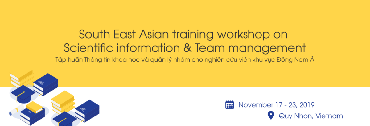 South East Asian training workshop on Scientific information & Team management